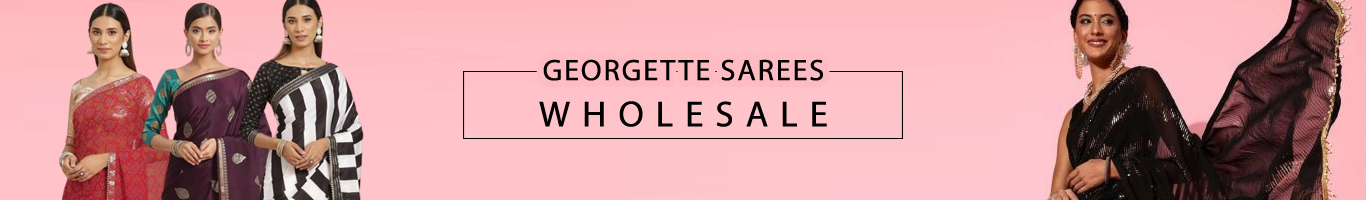 Wholesale Georgette Sarees Wholesale